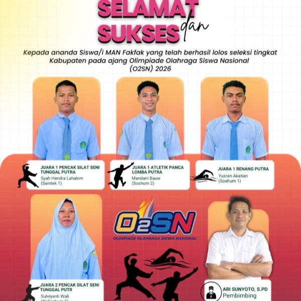 Tampil Perkasa, Atlet MAN Fakfak Raih Berbagai Juara di O2SN Tingkat Kabupaten Fakfak 2026